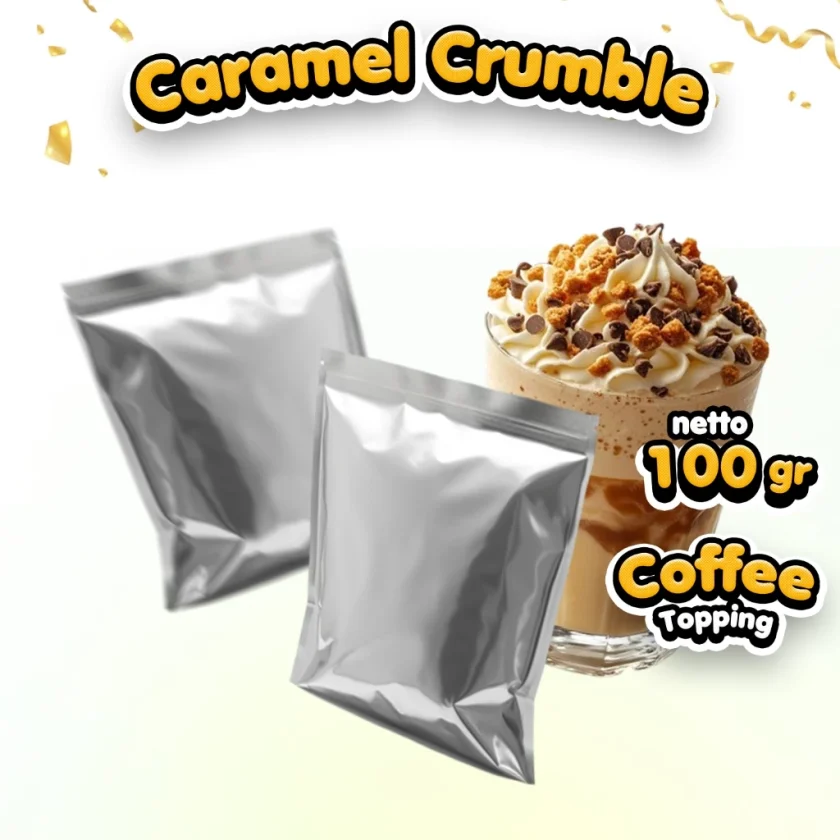 Share: Caramel Crumble 100 Gram, Topping Salt Caramel Coffee